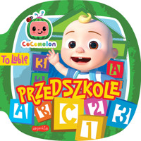Cocomelon. To lubię. Przedszkole - Kinga Tajgreber - książka