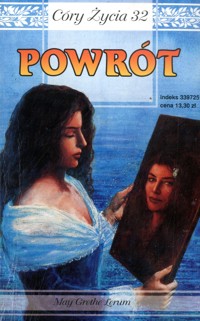 Córy życia. Powrót - May Grethe Lerum - ebook