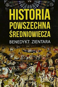 Historia powszechna średniowiecza - Benedykt Zientara - książka
