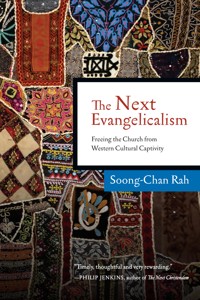 The Next Evangelicalism - Soong-Chan Rah - ebook