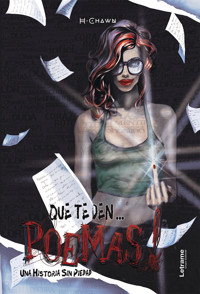 ¡¡¡Que te den… poemas!!! - Helia Chawn - ebook