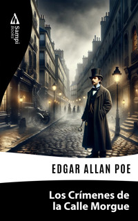 Los Crímenes de la Calle Morgue - Edgar Allan Poe - ebook