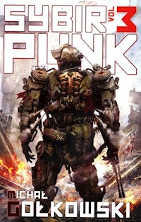SybirPunk Tom 3 - Gołkowski Michał - książka