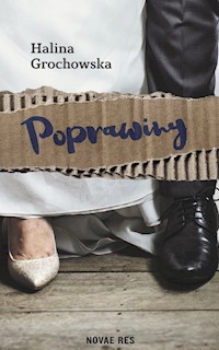 Poprawiny - Halina Grochowska - ebook + książka