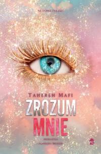 Zrozum mnie - Mafi Tahereh - ebook + audiobook + książka