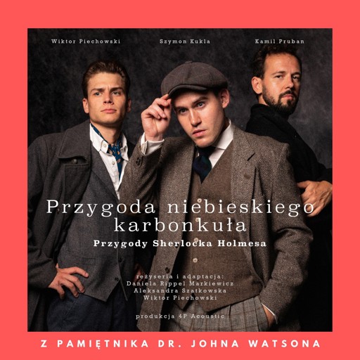 Okładka książki Z pamiętnika dr. Johna Watsona: Przygoda niebieskiego karbunkuła (Przygody Sherlocka Holmesa)