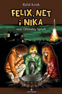 Felix, Net i Nika oraz Orbitalny Spisek - Rafał Kosik - ebook + audiobook
