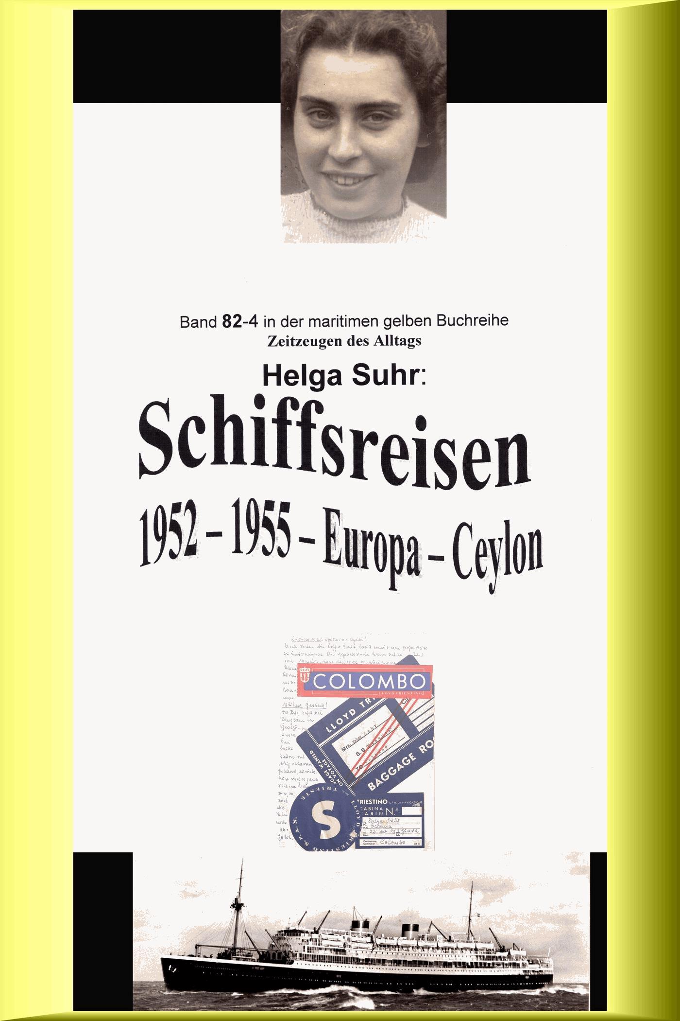 Schiffsreisen - 1952 - 1955 - Europa - Ceylon