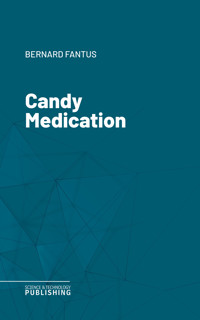 Candy Medication - Fantus - ebook