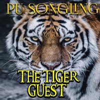 The Tiger Guest - Songling Pu - audiobook