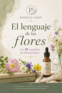 El lenguaje de las flores - Patricia Conti - ebook