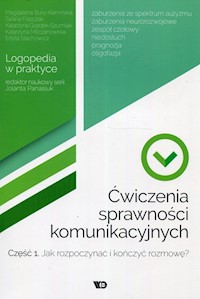 Ćwiczenia sprawności komunikacyjnych Część 1 -  - książka