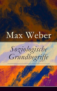 Soziologische Grundbegriffe - Max Weber - ebook