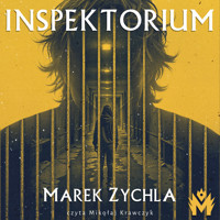 Inspektorium - Marek Zychla - ebook + audiobook + książka