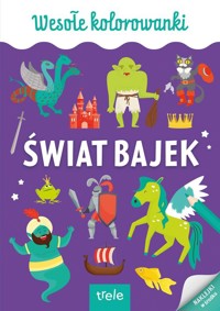 Wesołe kolorowanki Świat bajek -  - książka