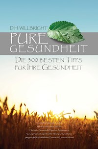 Pure Gesundheit - H. Willbright - ebook