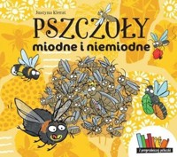 Pszczoły miodne i niemiodne - Justyna Kierat - książka
