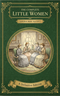 The Complete Little Women - Louisa May Alcott - ebook