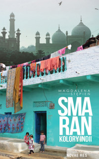 Smaran. Kolory Indii - Stępień Magdalena - ebook