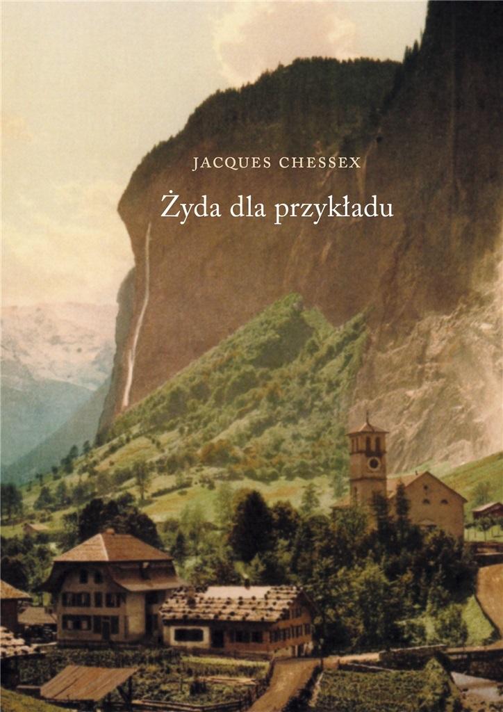Żyda dla przykładu - Jacques Chessex - książka