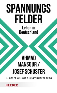 Spannungsfelder - Ahmad Mansour - ebook