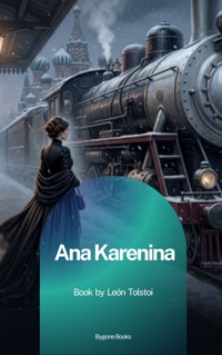 Ana Karenina - Léon Tolstoï - ebook
