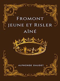 Fromont jeune et risler aîné - Alphonse Daudet - ebook
