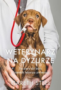 Weterynarz na dyżurze. - Steel Gareth - książka