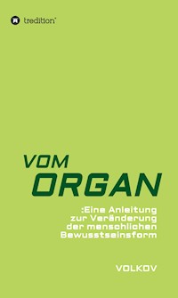 VOM ORGAN - Semjon Volkov - ebook