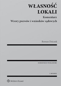 Własność lokali Komentarz - Roman Dziczek - książka