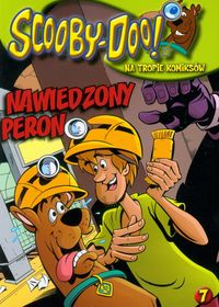 Scooby Doo Na tropie komiksów 7 Nawiedzony peron -  - książka
