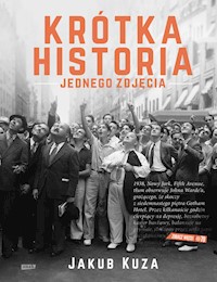 Krótka historia jednego zdjęcia - Jakub Kuza - książka