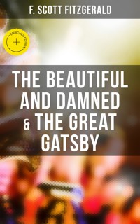 The Beautiful and Damned & The Great Gatsby - F. Scott Fitzgerald - ebook