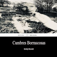 Cumbres Borrascosas - Emily Brontë - ebook