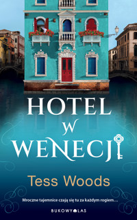 Hotel w Wenecji - Tess Woods - ebook + książka