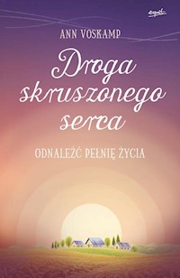 Droga skruszonego serca - Ann Voskamp - książka