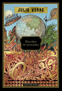 Dos años de vacaciones - Julio Verne - ebook
