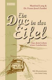Ein Doc in der Eifel - Manfred Lang - ebook