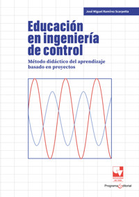 Educación en ingeniería de control - José Miguel Ramírez Scarpetta - ebook