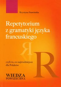 Repetytorium z gramatyki języka francuskiego - Stawińska Krystyna - książka