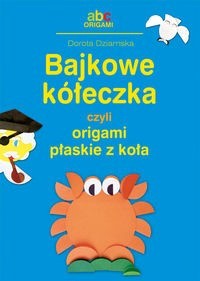 Bajkowe kółeczka - Dorota Dziamska - książka