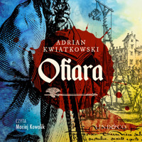 Ofiara - Kwiatkowski Adrian - ebook + audiobook + książka