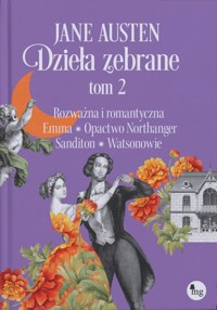 Jane Austen. Dzieła zebrane. Tom 2 - Jane Austen  - ebook + książka