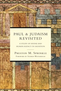 Paul and Judaism Revisited - Preston M. Sprinkle - ebook