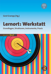 Lernort: Werkstatt -  - ebook