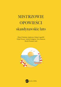 Mistrzowie opowieści. Skandynawskie lato - zbiorowa praca - książka