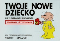 Twoje nowe dziecko po 12 miesiącach eksploatacji - Baxendale Martin - książka