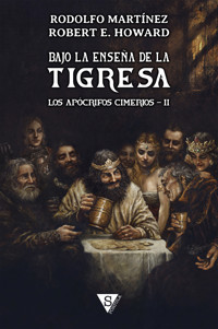 Bajo la enseña de la Tigresa - Rodolfo Martínez - ebook