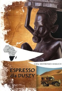 Espresso dla duszy - Lidia Motrenko-Makuch - książka