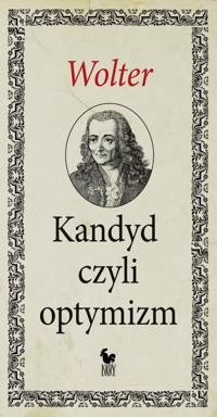 Kandyd, czyli optymizm - Wolter Voltaire - ebook + audiobook